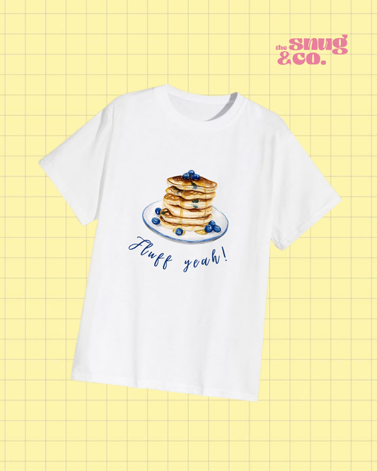 Snug Fluff Yeah! Tee